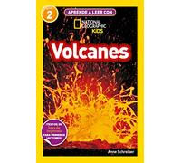 Aprende a leer con National Geographic (Nivel 2) - Volcanes: ¡Textos en letra de imprenta para primeros lectores!