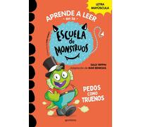 Aprende a leer en la Escuela de los Monstruos 7. Pedos como truenos | Sally Rippin