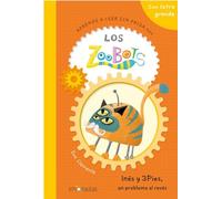Aprende a leer sin prisa con Los Zoobots (1)- Inés y 3Pies, un problema al revés: En letra grande para aprender a leer en minúscula (No hay prisa)