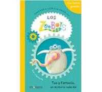Aprende A Leer Sin Prisa Con Los Zoobots (2) Teo Y Fantasia Un Misteri