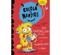 Aprende a ler na Escola de Monstros 2 - Un guedellán ao que lle gusta a marmelada e o pan: (Libros para nenos e nenas a partir de 5 anos) MAIÚSCULAS