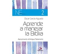 Aprende A manejar la Biblia (Nueva evangelización)