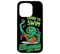 Aprende a nadar porque los zombies no pueden nadar Carcasa para iPhone 15 Pro