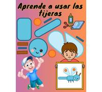 Aprende a usar las tijeras: 62 lindos y hermosos dibujos de animales y otros para colorear, recortar, armar y pegar. Divertido libro de actividades...
