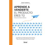 APRENDE A VENDERTE: EL PRODUCTO ERES TÚ (DIVULGACION)