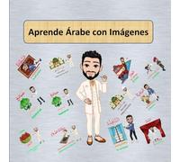 Aprende Árabe con Imágenes: Palabras en Árabe con Pronunciación y Traducción