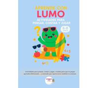 Aprende con Lumo: Actividades para pensar, contar y jugar