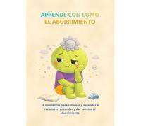 Aprende con Lumo: El aburrimiento