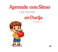 Aprende con Simo: las frutas en Darija marroquí