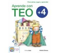 Aprende con Teo + 4: Para pintar, jugar y aprender