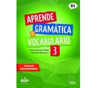 Aprende Gramatica Y Vocabulario 3 B1