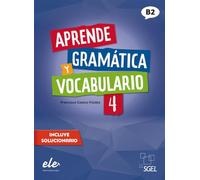 Aprende gramática y vocabulario 4 – Nueva edición – Libro (con soluciones) – Hueber