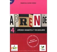 Aprende gramática y vocabulario 4: Vol. 4 (SIN COLECCION)