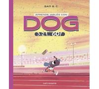 Aprende Ingles Con Dog: 3 2 1 Go!