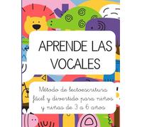 Aprende las vocales: Método de lectoescritura