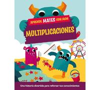 Aprende mates con Mon. Multiplicaciones (Aprende con Mon)