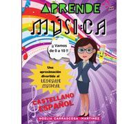 Aprende MÚSICA: Una aproximación divertida al lenguaje musical