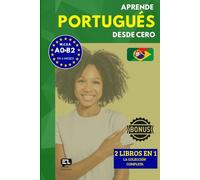 Aprende PORTUGUÉS desde cero (el curso completo): El curso para hispanohablantes. Habla y entiende en 1 año sin esfuerzo.