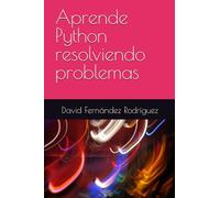 Aprende Python resolviendo problemas