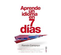APRENDE UN IDIOMA EN SIETE DÍAS (Psicología y autoayuda)