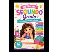 Aprende y me Divierto.: Segundo Grado.