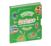 Aprendemos en Movimiento Los Dinosaurios