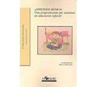 ¡APRENDEN MÚSICA!: Una programación por sesiones en educación infantil (Colección manuales) - 9788415212461: 44
