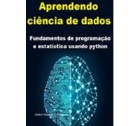 Aprendendo Ciência De Dados (ebook)
