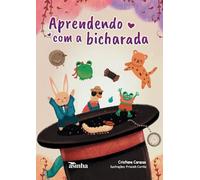 Aprendendo com a bicharada