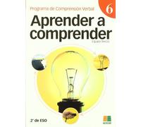 Aprender A Comprender 6 (programa De Comprension Verbal) 2ª Eso 8 2ª E