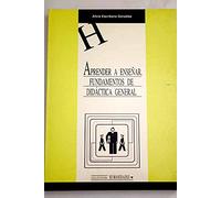 Aprender a enseñar : fundamentos de didactica general