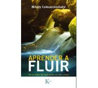 Aprender A Fluir