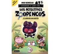 Aprender a leer con... Los Detectives Zoopencos 12. El vampiro sin dientes