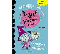 Aprender a leer en la Escuela de Monstruos 1 - La mascota más grandota: En letra MAYÚSCULA (libros para niños a partir de 5 años) (Montena)
