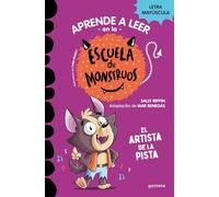 Aprender a leer en la Escuela de Monstruos 13 – El artista de la pista: En letra mayúscula – Montena