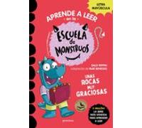 Escuela de Monstruos 16 – Unas rocas muy graciosas – En letra mayúscula – Montena