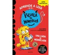 Aprender a leer en la Escuela de Monstruos 2 - Una liada de mermelada: En letra MAYÚSCULA (libros para niños a partir de 5 años) (Montena)