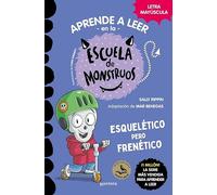 Aprender a leer en la Escuela de Monstruos 21 - Esquelético pero frenético: En letra MAYÚSCULA (libros para niños a partir de 5 años)