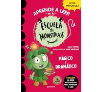 Aprender a leer en la Escuela de Monstruos 23 - Mágico y dramático: En letra MAYÚSCULA (libros para niños a partir de 5 años) (Montena)
