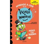 Aprender a leer en la Escuela de Monstruos 7 - Pedos como truenos: En letra MAYÚSCULA (libros para niños a partir de 5 años) (Montena)