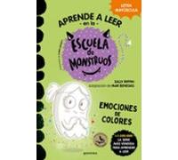 Aprender a leer en la Escuela de Monstruos 8 - Emociones de colores: En letra MAYÚSCULA (libros para niños a partir de 5 años) (Montena)