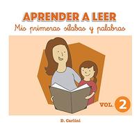 Aprender a leer. Mis primeras sílabas y palabras: Volumen 2