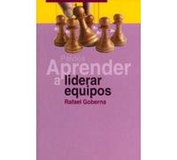 Aprender a liderar equipos: 1