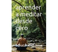 aprender a meditar desde cero