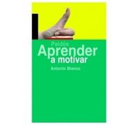 Aprender a motivar: 1