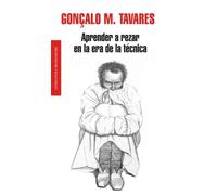 Aprender a rezar en la era de la técnica (Random House)