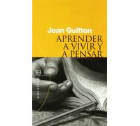 Aprender a vivir y a pensar (Bolsillo)