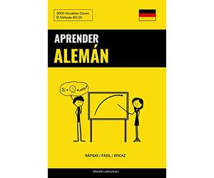 Aprender Alemán - Rápido / Fácil / Eficaz: 2000 Vocablos Claves