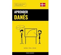 Aprender Danés - Rápido / Fácil / Eficaz: 2000 Vocablos Claves