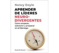 Aprender de líderes neurodivergentes